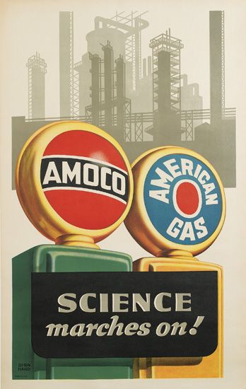 LUCIAN BERNHARD (1883-1972). AMOCO / AMERICAN GAS / SCIENCE MARCHES ON! Circa 1950. 42x26 inches, 107x67 cm.